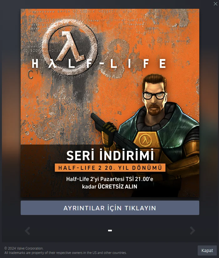 Konu 'Half-Life 2 Serinin 20. Yılına Özel 18.11.2024 Pazartesine Kadar Ücretsiz Oldu!'