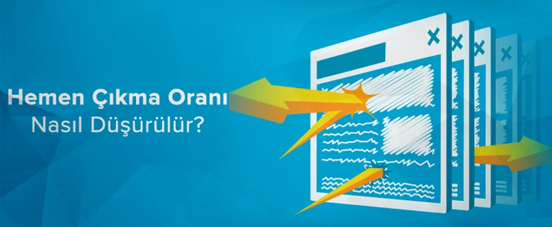 Siteden Hemen Çıkma Oranı Nedir?