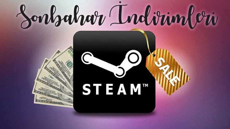 Steam Sonbahar İndirimleri Başladı